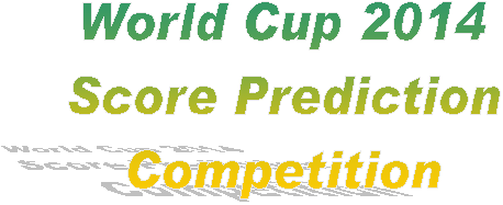 World Cup 2014
Score Prediction
Competition